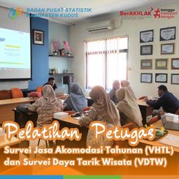 Pelatihan Petugas Survei Jasa Akomodasi Tahunan (VHTL) dan Survei Daya Tarik Wisata (VDTW)