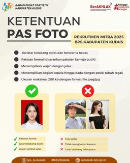 Ketentuan Foto Rekrutmen Mitra 2025 BPS Kabupaten Kudus 