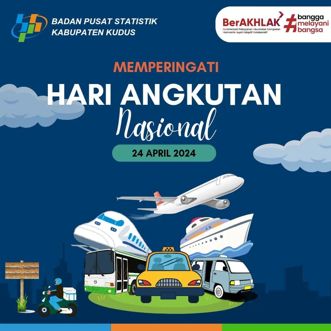 National Transportation Day News BPSStatistics Indonesia Kudus Regency